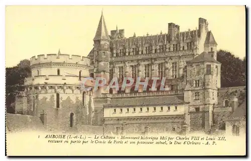 Cartes postales Amboise Le Chateau Monument historique