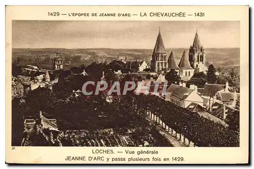 Ansichtskarte AK Loches Vue generale Jeanne d'Arc pass plusieurs fois en 1429