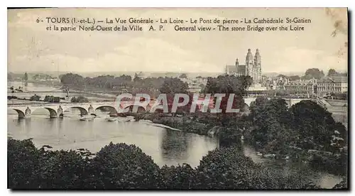 Cartes postales Tours La Vue Generale La Loire Le Pont de Pierre La Cathedrale St Gatien et la partie Nord Ouest