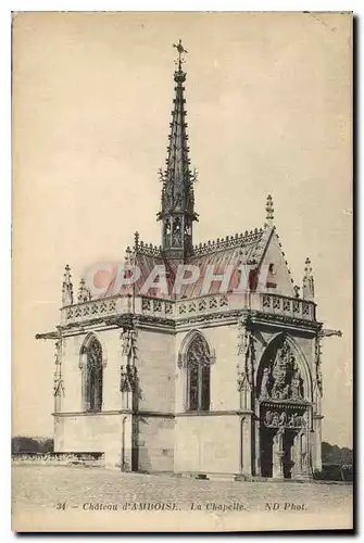 Cartes postales Chateau d'Amboise La Chapelle