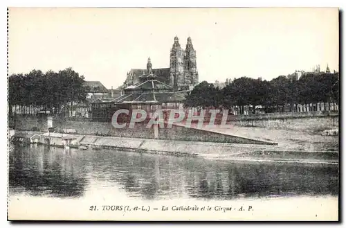 Cartes postales Tours La Cathedrale et le Cirque