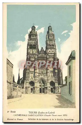 Ansichtskarte AK Tours Indre et Loire Cathedrale Saint Gatien Facade Ouest avant 1870