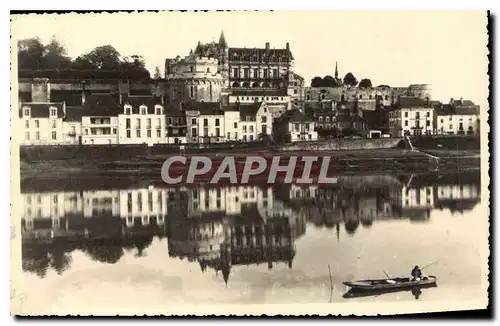 Cartes postales Amboise Le Chateau se mirant dans la Loire