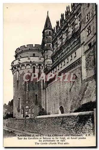 Cartes postales Amboise Le Chateau cote Nord Ouest Tour des Cavaliers et Balcons en fer ferge