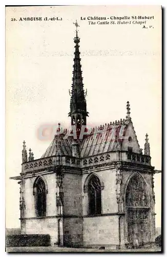 Cartes postales Amboise Le Chateau Chapelle St Hubert