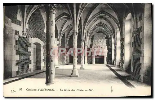 Ansichtskarte AK Chateau d'Amboise La Salle des Etats