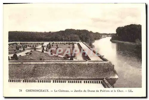 Cartes postales Chenonceaux Le Chateau Jardin de Diane de Poitiers et le Cher