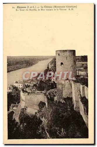 Ansichtskarte AK Chinon Le Chateau Monument historique La Tour de Moulin le Mur romain et la Vienne