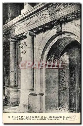 Ansichtskarte AK Champigny sur Veude Ste Chapelle St Louis Porte laterale Style Renaissance