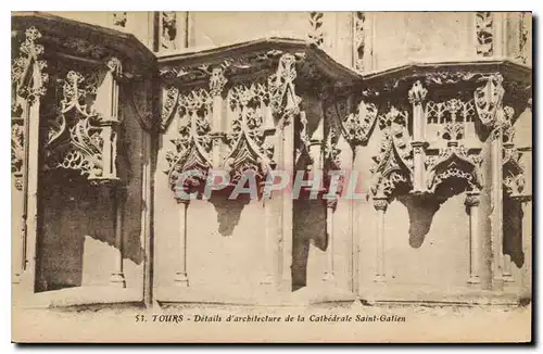 Cartes postales Tours Details d'architecture de la Cathedrale Saint Gatien