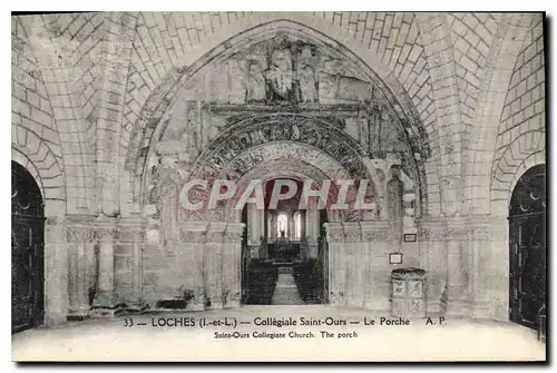 Ansichtskarte AK Loches Collegiale Saint Ours Le Porche