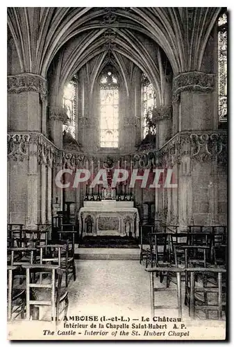 Ansichtskarte AK Amboise Le Chateau Interieur de la Chapelle Saint Hubert