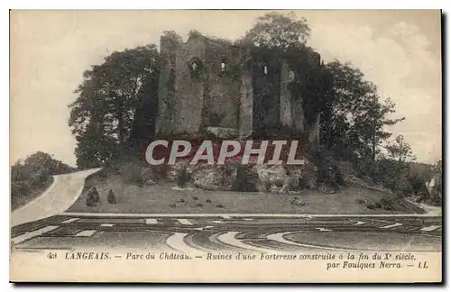 Cartes postales Langeais Parc du Chateau Ruines d'une Fortresse construite a la fin X siecle