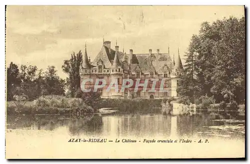 Cartes postales Azay le Rideau Le Chateau Facade orientale et l'Indre