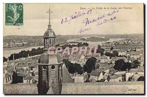 Cartes postales Tours La Vallee de la Loire vers Vouvray