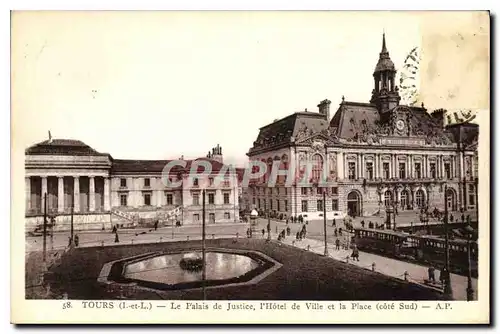 Cartes postales Tours Le Palais de Justice l'Hotel de Ville et la Place cote Sud