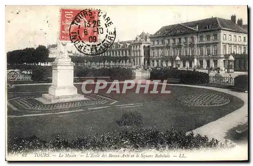 Cartes postales Tours Le Musee L'Ecole des Beaux Arts et le Square Rabelais