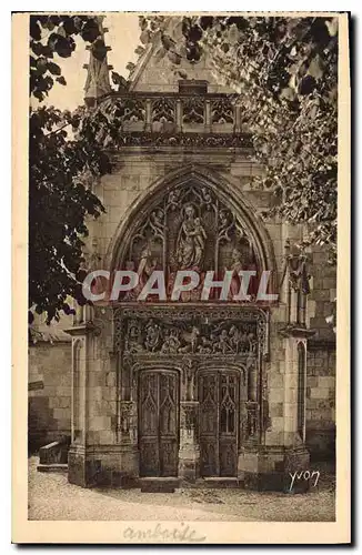 Ansichtskarte AK Chateaux de la Loire Chateau d'Amboise Porte de la Chapelle St Hubert