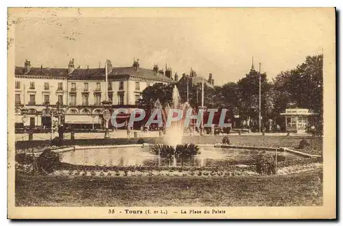 Cartes postales Tours La Place du Palais