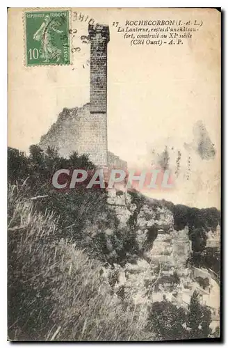 Cartes postales Rochecorbon La Lanterne restes d'un chateaufort