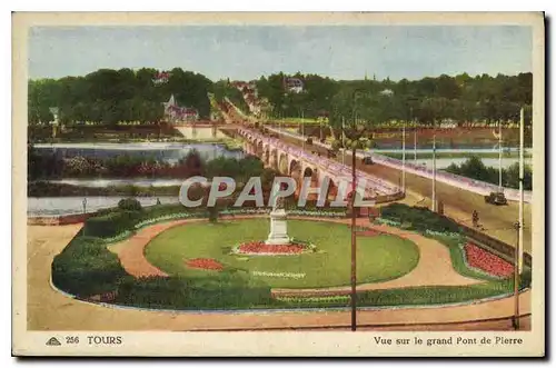 Ansichtskarte AK Tours Vue sur le grand Pont de Pierre