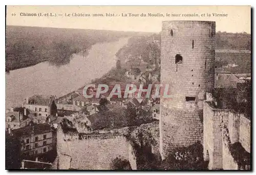 Cartes postales Chinon Le Chateau La Tour du Moulin le mur romain et la Vienne