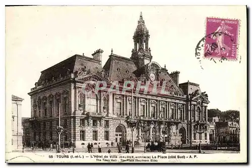 Cartes postales Tours L et L L'Hotel de Ville Daloux Architecte La Place Cote Sud