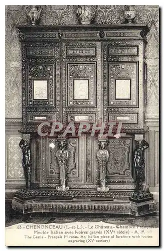 Cartes postales Chenonceau L et L Le Chateau Chambre Francois 1er Meuble italien
