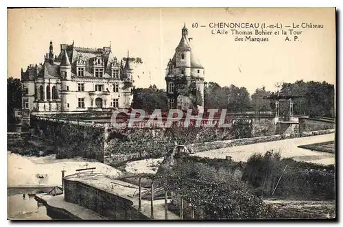 Cartes postales Chenonceau L et L Le Chateau L'Aile Thomas Bohier et la Tour des Marques