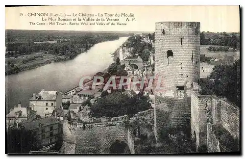 Ansichtskarte AK Chinon L et L Le Chateau La Tour du Moulin Le Mur Romain et la Vallee de la Vienne