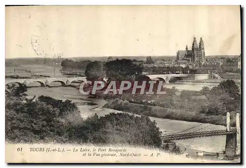 Ansichtskarte AK Tours L et L La Loire Le Pont Bonaparte et la Vue generale Nord Ouest