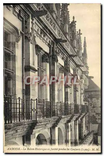 Cartes postales Amboise Le Balcon Historique ou furent pendus les Conjures