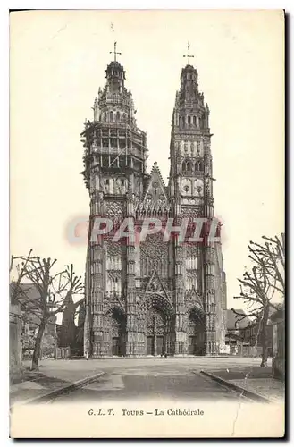 Cartes postales G L T Tours La Cathedrale