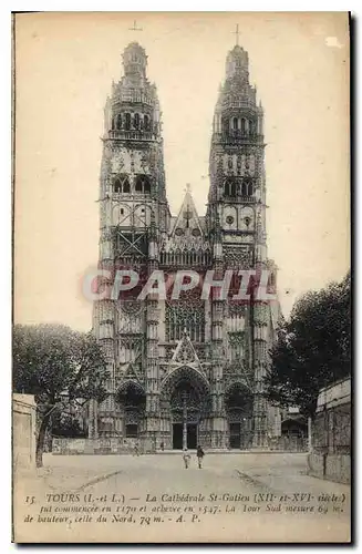 Cartes postales Tours L et L La Cathedrale St Gatien XII et XVI siecle