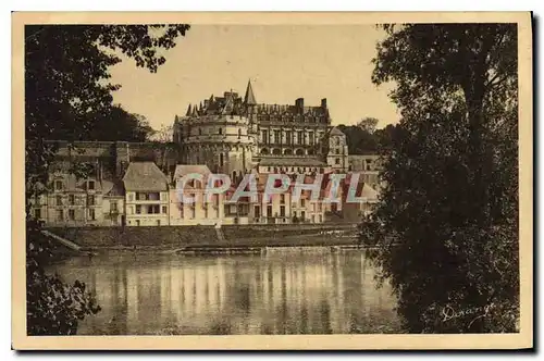 Ansichtskarte AK Amboise L et L Le Chateau Mon Hist Bati par Charles VIII et Louis XII