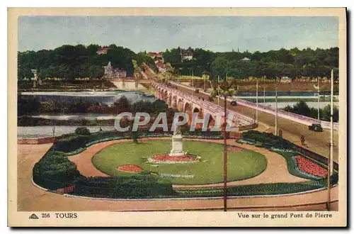 Ansichtskarte AK Tours Vue sur le Grand Pont de Pierre