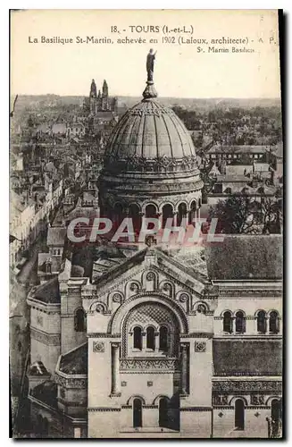 Ansichtskarte AK Tours L et L La Basilique St Martin Achevee en 1902 Laloux Architecte