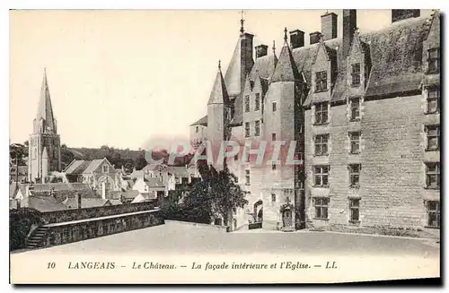 Cartes postales Langeais Le Chateau La Facade interieure et l'Eglise