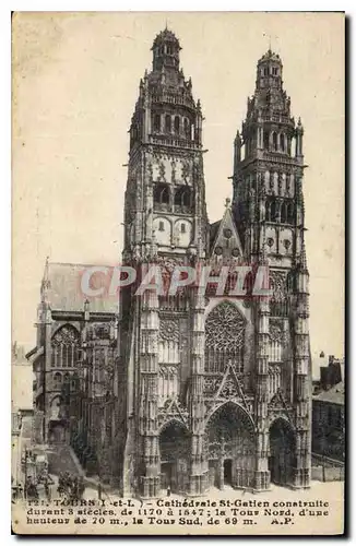 Ansichtskarte AK Tours L et L Cathedrale St Gatien Construite durant 3 siecles