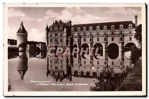 Ansichtskarte AK Chenonceaux Le Chateau Mon Histor Facade Occidentale