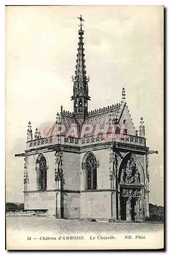 Cartes postales Chateau d'Amboise La Chapelle