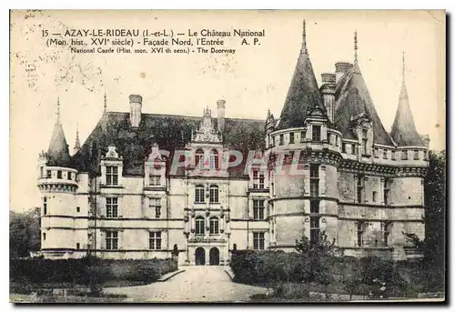 Cartes postales Azay le Rideau L et L Le Chateau National Facade Nord l'Entree