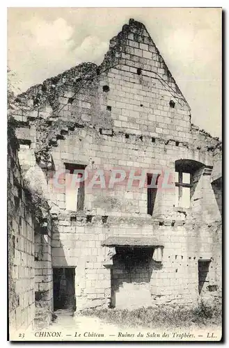 Cartes postales Chinon le Chateau Ruines du Salen des Tropbees