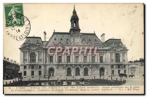 Cartes postales Tours Hotel de Ville iaugure le 4 Sept 1904 Laloux architecte facade principale sur la Place du