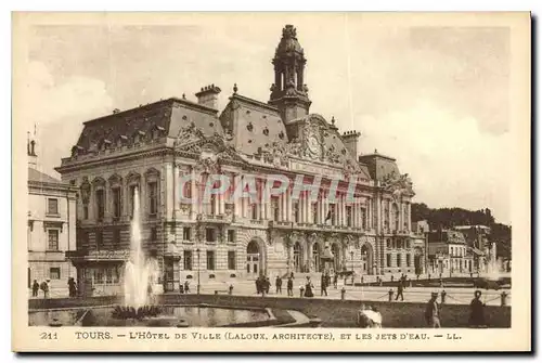 Ansichtskarte AK Tours l'hotel de Ville Laloux Architecte et les Jets d'eau