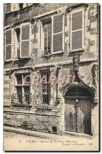 Cartes postales Tours Maison de Trison l'Hermite Entree et Facade