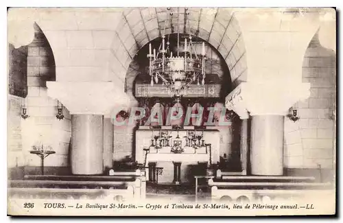 Ansichtskarte AK Tours la Basilique St Martin Crypte et Tombeau de St martin Lieu de Pelerinage annuel