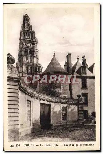 Cartes postales Tours la Cathedrale la Tour Gallo Romaine