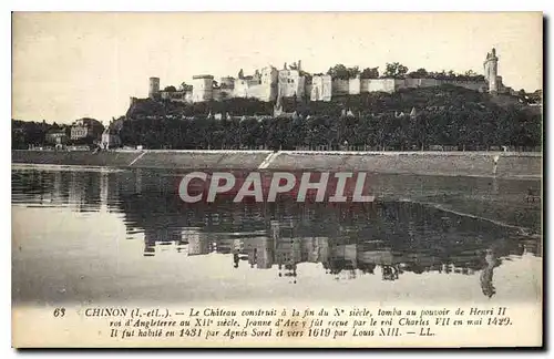 Cartes postales Chinon I et L le Chateau construit a la fin du X siecle Tomba au pouvoir de Henri II Roi d'Angle