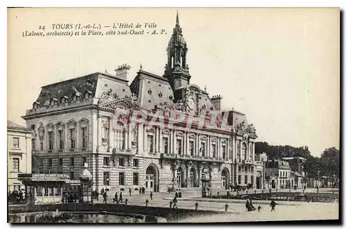 Ansichtskarte AK Tours I et L l'Hotel de Ville Laloux architecte et la Place Cote Sud Ouest